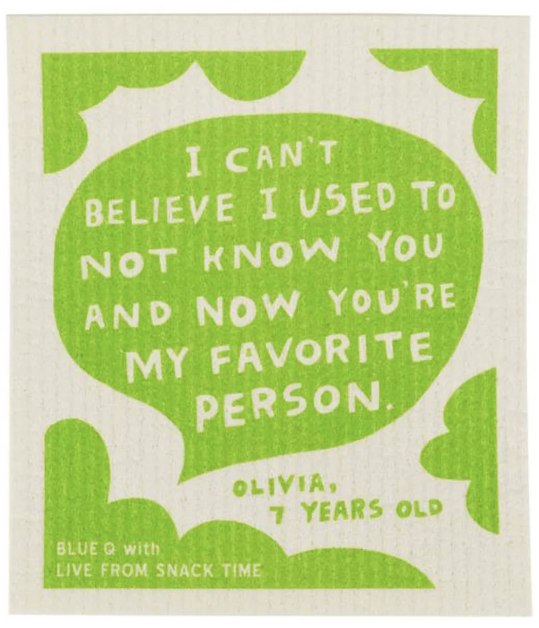 Swedish Dish Cloth - Fav Person